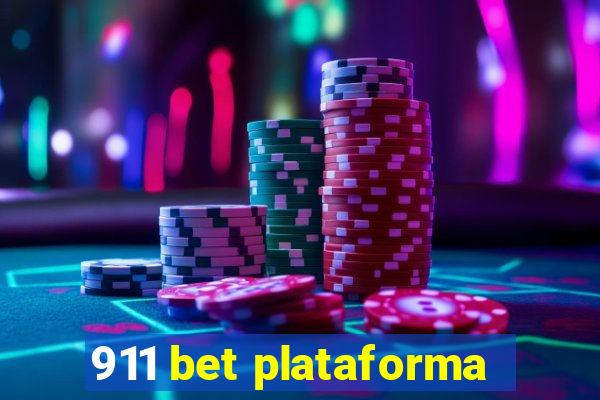 911 bet plataforma